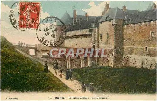 Cartes postales Dieppe Le Vieux Chateau Les Machicoulis