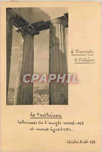 Cartes postales L'Acropole d'Athenes Le Parthenon