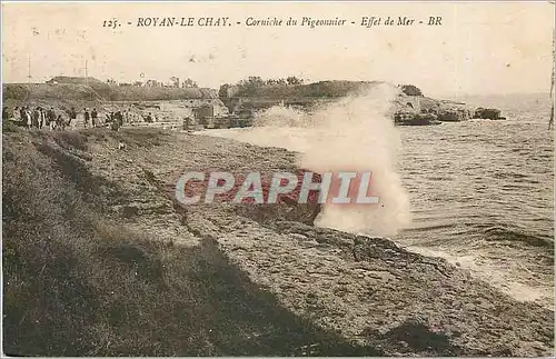 Cartes postales Royan Le Chay Corniche du Pigeonnier Effet de Mer