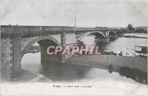 Cartes postales Vichy Pont sur l'Allier