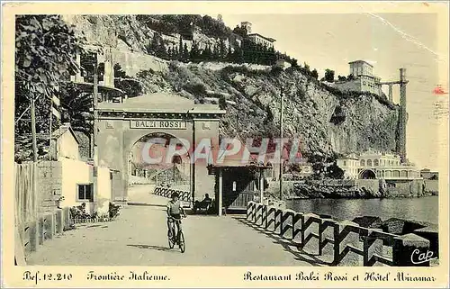 Cartes postales Frontiere Italienne Restaurant Balzi Rossi et Hotel Miramar