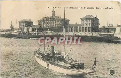 Cartes postales CALAIS Gare Maritime et les Paquebots Bateaux