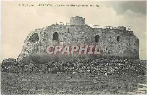 Cartes postales LE PORTEL - Le Fort de l'Heurt