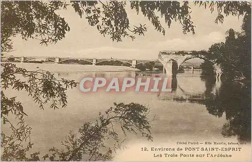 Ansichtskarte AK Les Trois Ponts sur l'Ardeche (PONT SAINT-ESPRIT)