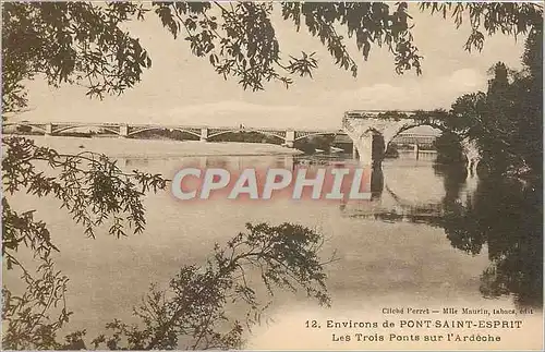 Cartes postales Les Trois Ponts sur l'Ardeche (PONT SAINT-ESPRIT)