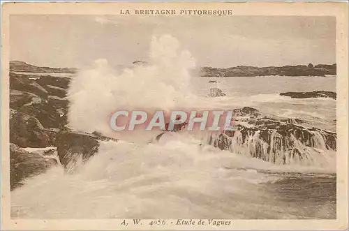 Cartes postales LA BRETAGNE PITTORESQUE Etude de vagues