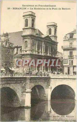 Cartes postales BESANCON La madeleine et le pont de battant