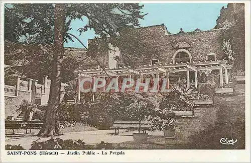 Ansichtskarte AK SAINT-PONS (H�rault) - Jardin Public - La Pergola