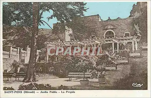 Cartes postales SAINT-PONS (H�rault) - Jardin Public - La Pergola