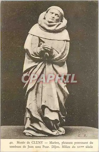 Cartes postales MUSEE DE CLUNY - Marbre Pleurant provenant du tombeau de Jean sans Peur. Dijon