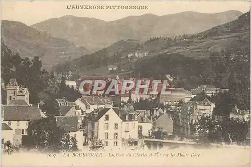 Ansichtskarte AK LA BOURBOULE - Le Pont du Chalet vue sur les Monts Dore