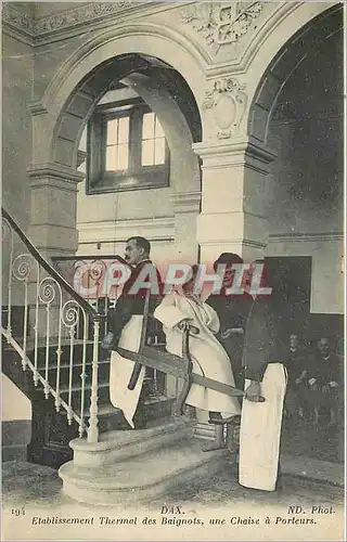 Cartes postales DAX - Etablissement Thermal des Baignots  une chaise � porteurs