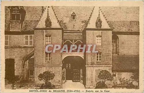 Cartes postales HOTEL-DIEU de BEAUNE (C�te d'Or) Entr�e sur la cour