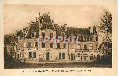 Cartes postales N.-D DU GRAND-PORT COLLONGES-AU-MONT-D'OR (Rh�ne)