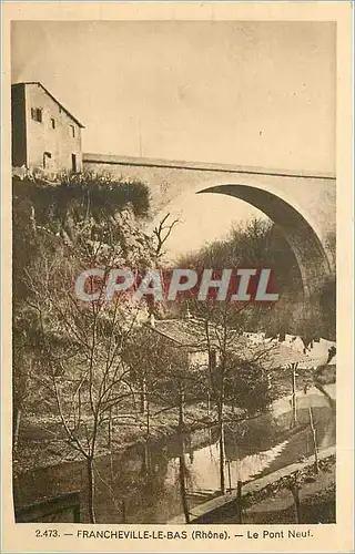 Cartes postales FRANCHEVILLE-LE-BAS (Rh�ne) Le Pont Neuf