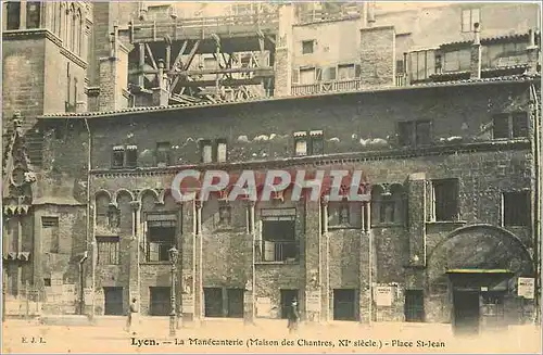 Cartes postales Lyon- La Man�canterie (Maison des Chantres Xieme siecle) place St Jea