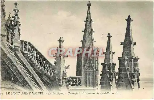 Ansichtskarte AK LE MONT ST MICHEL-La Basilique-Contrefort et Escalierde Dentelle-LL