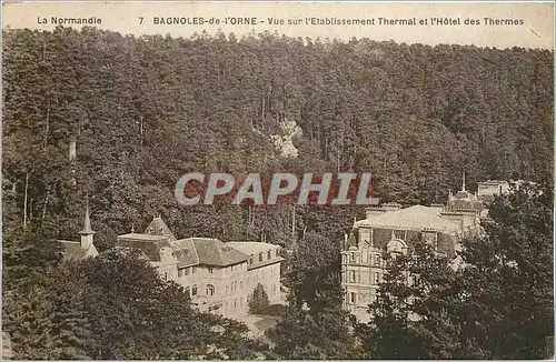 Cartes postales BAGNOLES- de-L'ORNE-Vue sur l'Etablissement thermal et l'Hotel des Thermes