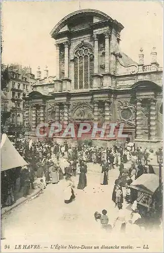 Cartes postales LE HAVRE-L'Eglise Notre Dame un dimanche matin-LL