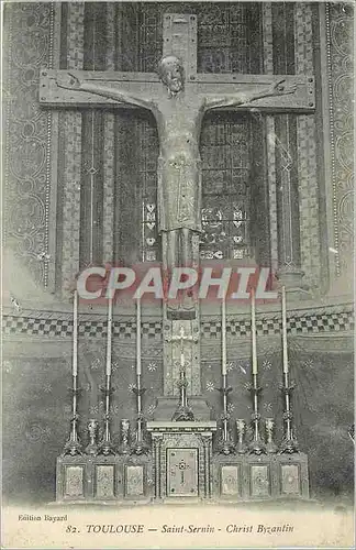 Cartes postales TOULOUSE-SAINT SERMI - CHRIST BYZANTIN