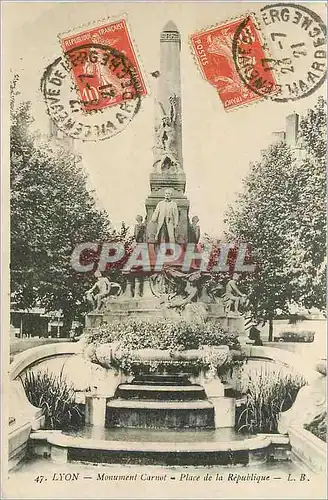 Ansichtskarte AK LYON-Monument Carnet-Place de la R�publique