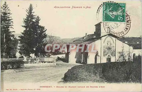Cartes postales DOMREMY-EGLISE ET MAISON NATALE DE JEANNE D'ARC