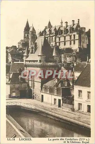 Cartes postales LOCHES-La porte des cordeles (Xveme s) et le Chateau Royal