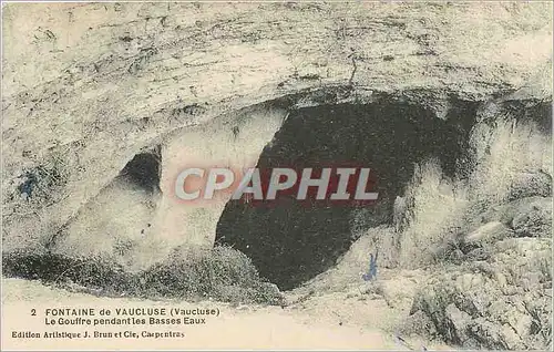 Ansichtskarte AK FONTAINE DE VAUCLUSE(Vaucluse) Le Gouffre pendant les Basses Eaux