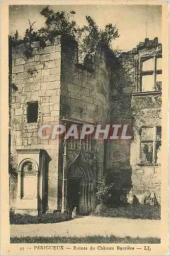 Cartes postales PERIGUEUX-Ruines du Chateau Barriere-LL