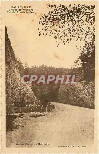 Cartes postales HAUTEVILLE.Entree de Maziere.Col de Pierre taillee