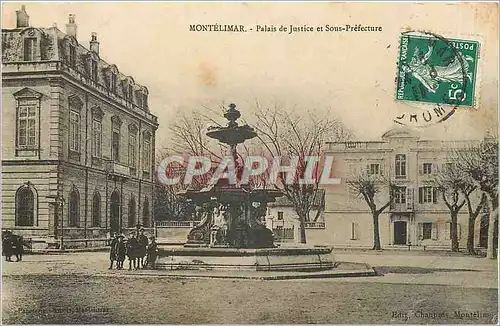 Cartes postales MONTELIMAR-Palais de Justice et Sous-Prefecture