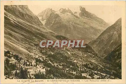 Cartes postales La Route de la Berarde-St CHISTOPHE een OISANS-Les Fetoules(3465)
