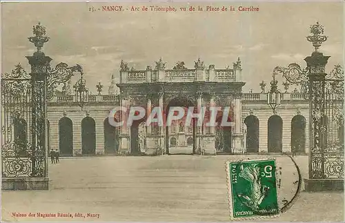 Cartes postales NANCY-Arc de Triomphe  vu de le Place de la carriere