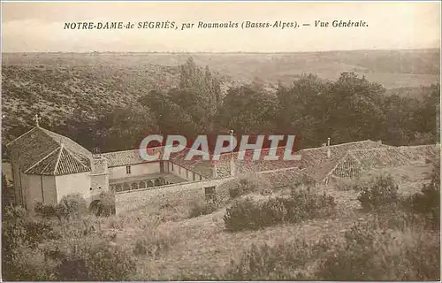 Cartes postales Notre Dame de Segries par Roumoules Basses Alpes Vue Generale