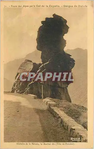 Ansichtskarte AK Route des Alpes par le Col de la Cayotte Gorges de Daluis Histoire de la nature le rocher dit Te