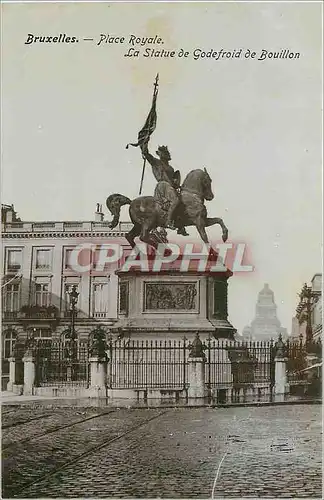 Cartes postales Bruxelles Place Royale La Statue de Godefroid de BOuillon