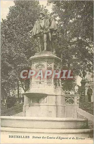 Cartes postales Bruxelles Statues des Comtes d'Egmont et de Hormes