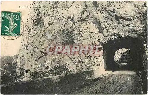 Cartes postales Arbois La Roche Percee