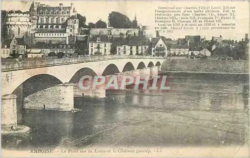 Ansichtskarte AK Amboise Le Pont sur la Loire et le Chateau nord