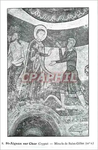 Cartes postales St Aignan sur Cher Crypte Miracle de Saint Gilles