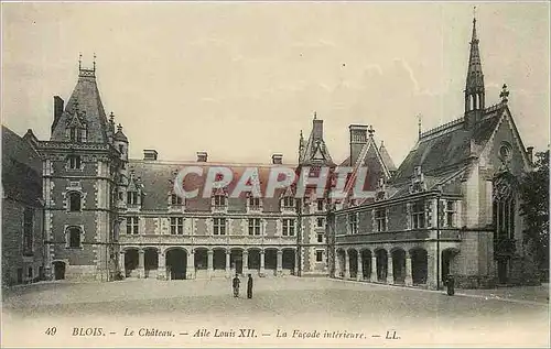 Cartes postales Blois Le Chateau Aile Louis XII La Facade interieure