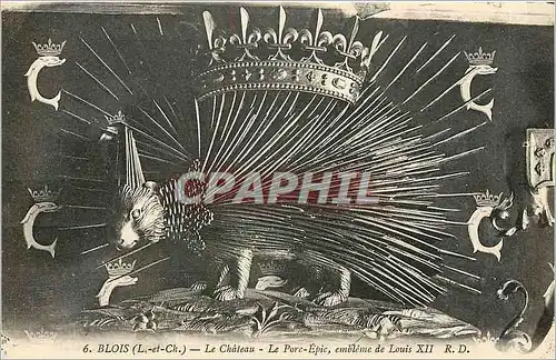 Cartes postales Blois L et Ch Le Chateau Le Parc Epic embleme de Louis XII