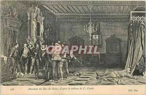 Cartes postales Assasinat du Duc de Guise d'Apres le tableau de C Comte