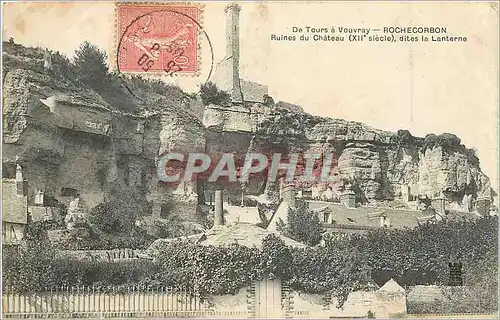 Cartes postales De Tours a Vouvray Rochecorbon Ruines du Chateau