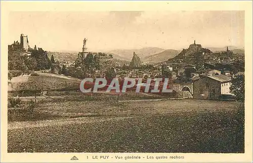 Ansichtskarte AK Le Puy Vue generale Les quatre rochers