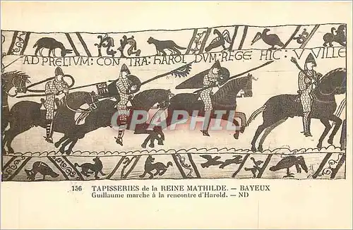 Cartes postales Tapisseries de la Reine Mathilde Bayeux Guillaume marche a la rencontre d'Harold