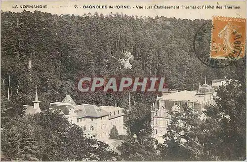 Cartes postales Bagnoles de l'Orne Vue sur l'Etablissement Thermal et l'Hotel des Thermes