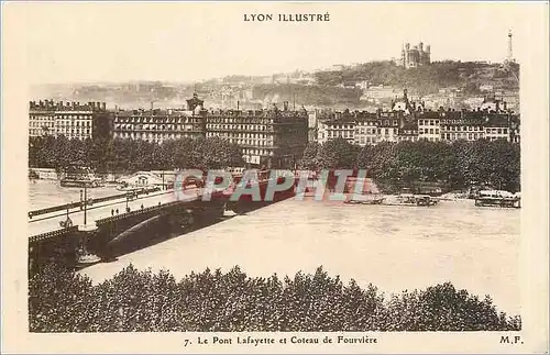 Ansichtskarte AK Lyon Illustre Le Pont Lafayette et Coteau de Fourviere