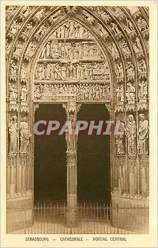 Cartes postales Strasbourg Cathedrale Portail Central