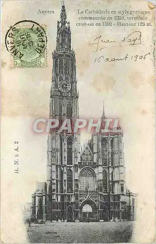 Cartes postales Anvers La Cathedrale en Style gothigque commencee en 1352